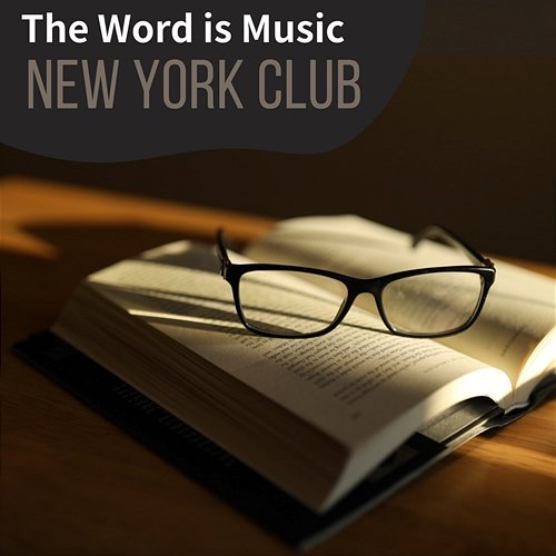 The Word Is Music New York Club