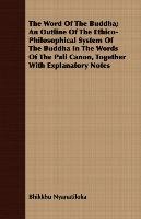The Word Of The Buddha Nyanatiloka Bhikkhu