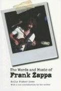 The Words and Music of Frank Zappa Lowe Kelly Fisher