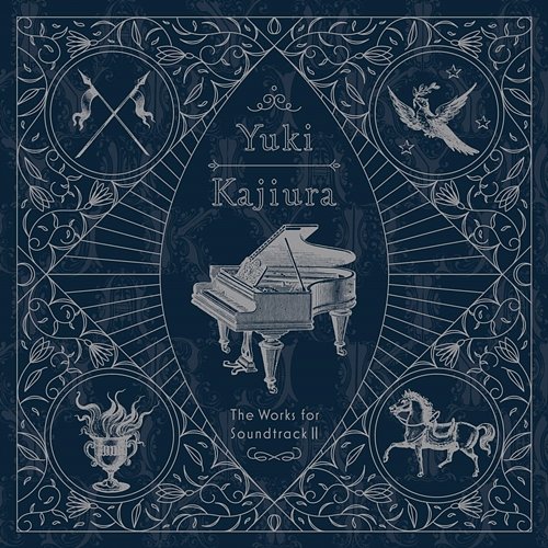 The Works for Soundtrack 2 Yuki Kajiura