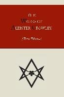 The Works of Aleister Crowley [Three volumes] Crowley Aleister