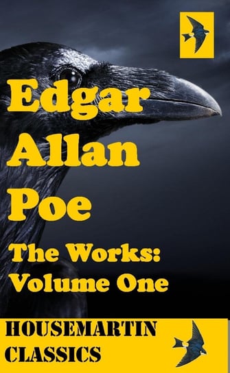 The Works of Edgar Allan Poe: Volume 1 Poe Edgar Allan