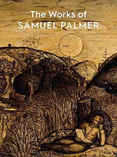 The Works of Samuel Palmer Harrison Colin