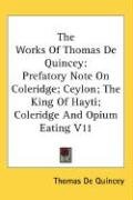The Works Of Thomas De Quincey Quincey Thomas