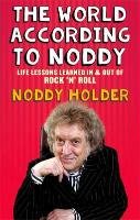 The World According To Noddy Holder Noddy