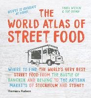 The World Atlas of Street Food Quinn Sue