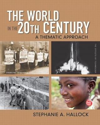 The World in the 20th Century Hallock Stephanie A.