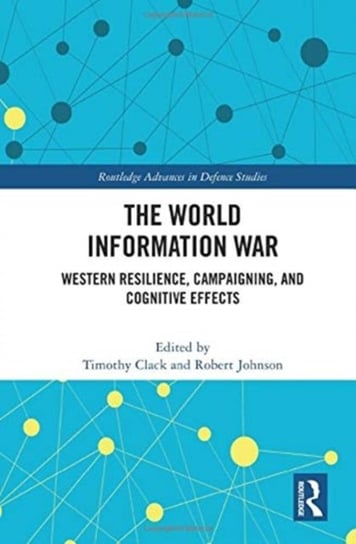 The World Information War Opracowanie zbiorowe
