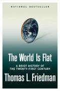 The World Is Flat Friedman Thomas