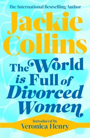 The World is Full of Divorced Women Collins Jackie