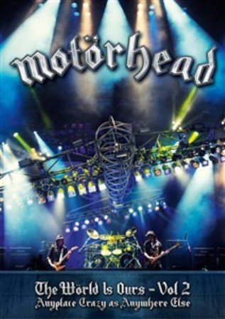 The World Is Ours. Volume 2 Motorhead