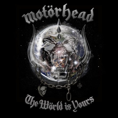 The World Is Yours Motörhead