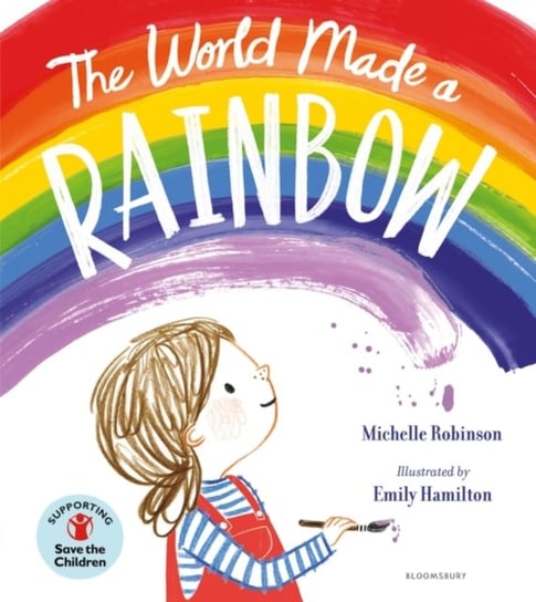 The World Made a Rainbow Robinson Michelle