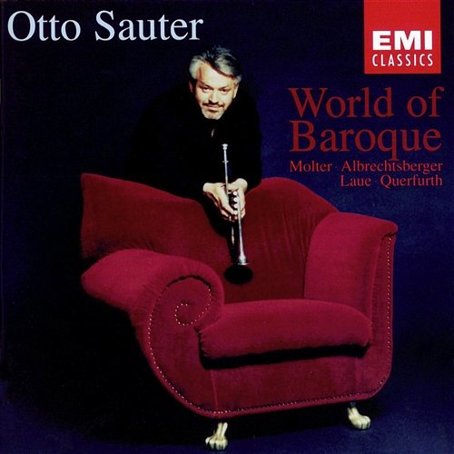 The World Of Baroque Otto Sauter, Cappella Istropolitana, Volker Schmidt-Gertenbach