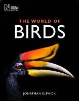 The World of Birds Elphick Jonathan
