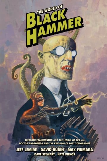 The World Of Black Hammer Library Edition. Volume 1 Lemire Jeff