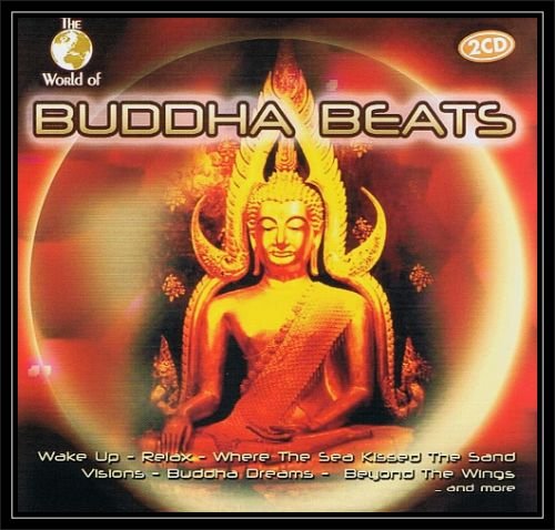 The World Of Buddha Beats Various Artists