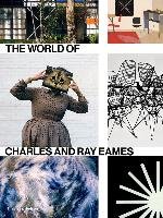 The World of Charles and Ray Eames Ince Catherine, Johnson Lotte