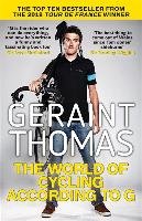 The World of Cycling According to G Thomas Geraint