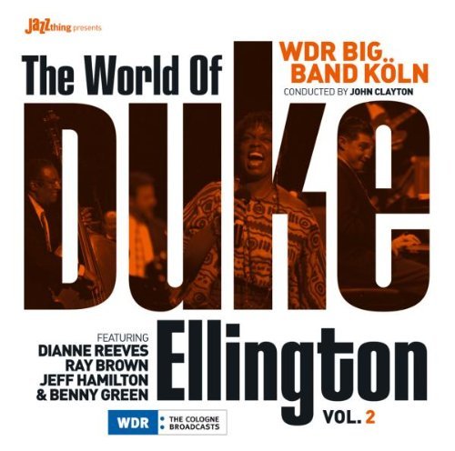 The World Of Duke Ellington. Part 2 The WDR Big Band