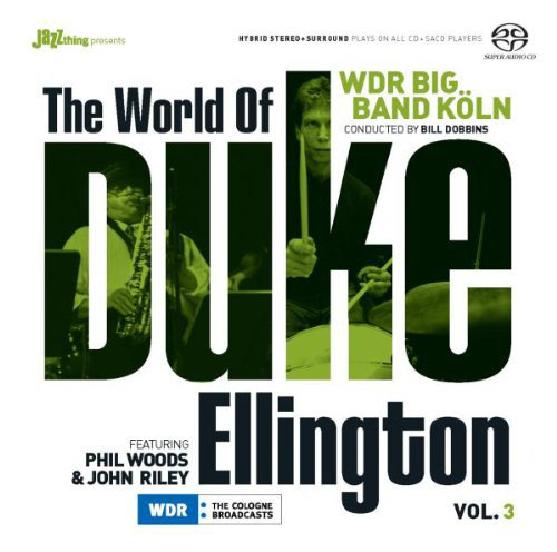 The World Of Duke Ellington. Volume 3 The WDR Big Band