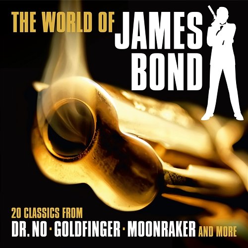 The World of James Bond: 20 Classics from Dr. No, Goldfinger, Moonraker and More Various Artists