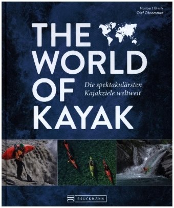 The World of Kayak Bruckmann
