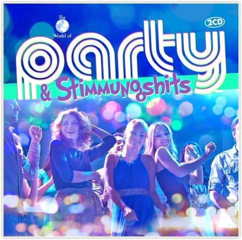 The World Of: Party & Stimmungshits Various Artists