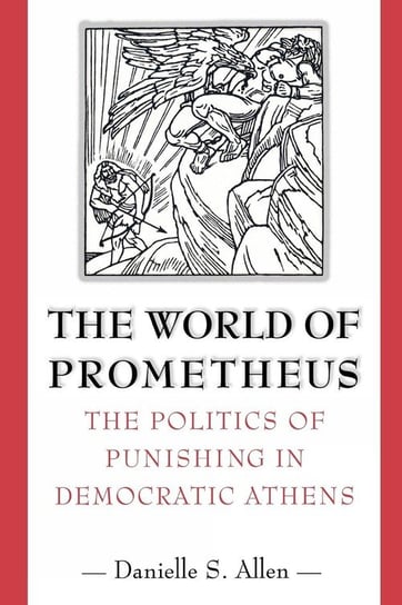 The World of Prometheus Allen Danielle S.