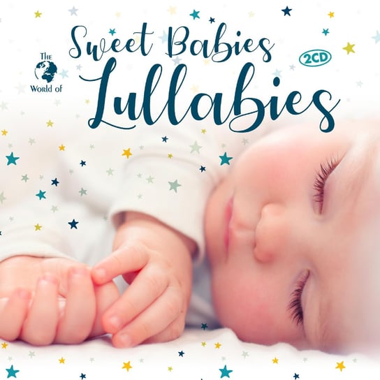 The World Of...Sweet Babies Lullabies Dream Orchestra