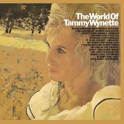 The World Of Tammy Wynette Tammy Wynette