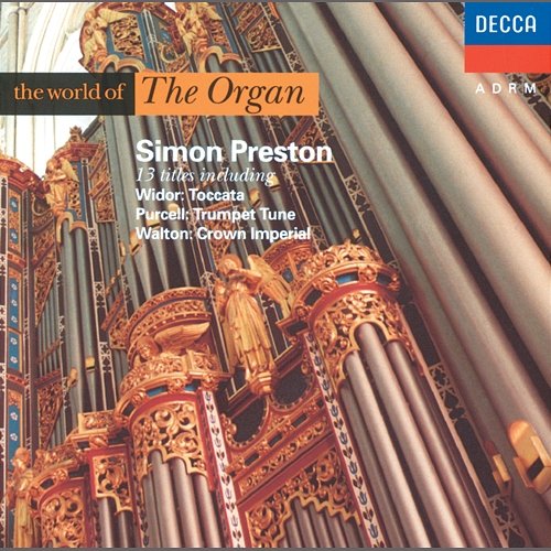 The World of The Organ Simon Preston