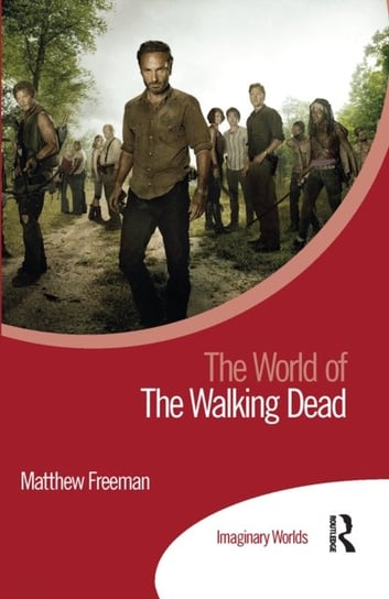 The World of The Walking Dead Matthew Freeman