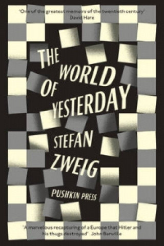 The World of Yesterday Stefan Zweig