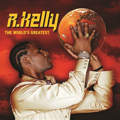 The World's Greatest R.Kelly