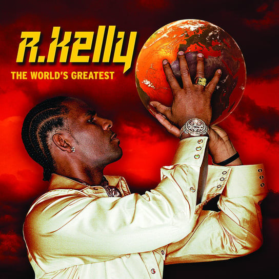 The World's Greatest R. Kelly