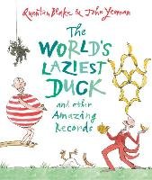 The World's Laziest Duck Yeoman John, Blake Quentin