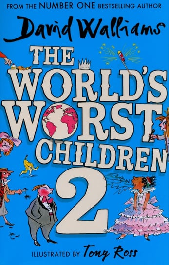 The World’s Worst Children 2 Walliams David