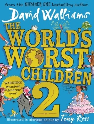 The World's Worst Children 2 Walliams David