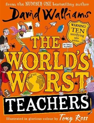 The World's Worst Teachers Walliams David