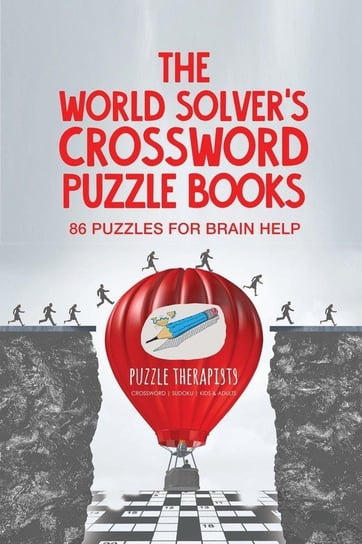 The World Solver's Crossword Puzzle Books | 86 Puzzles for Brain Help Puzzle Therapist