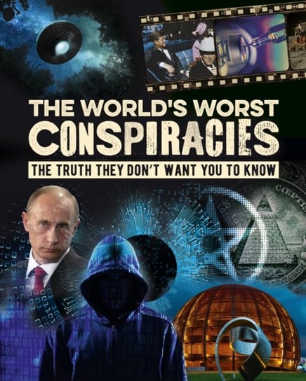 The Worlds Worst Conspiracies Mike Rothschild