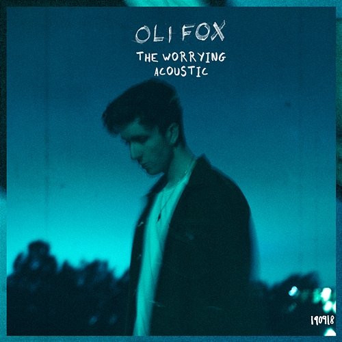 The Worrying Oli Fox