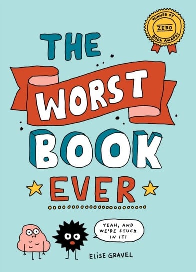 The Worst Book Ever Gravel Elise