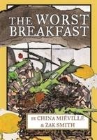 The Worst Breakfast Mieville China
