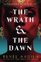 The Wrath and the Dawn Ahdieh Renee