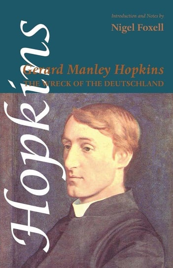 The Wreck of the Deutschland Hopkins Gerard Manley