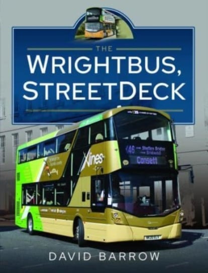 The Wrightbus, StreetDeck David Barrow