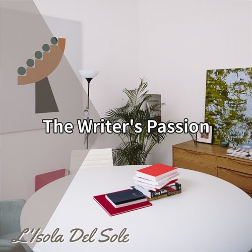 The Writer's Passion L'Isola Del Sole