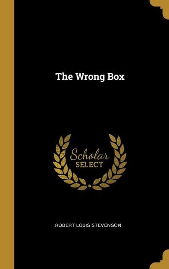 The Wrong Box Stevenson Robert Louis
